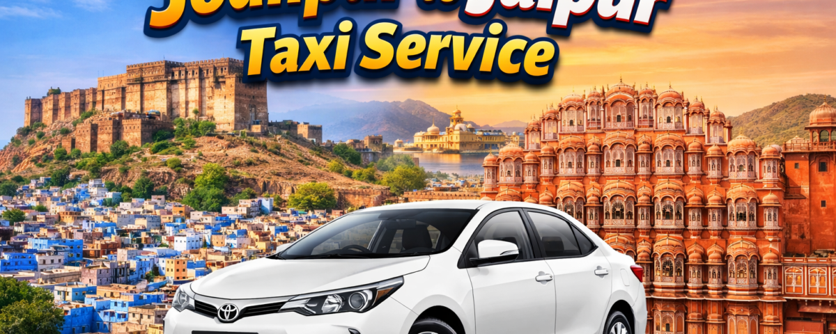 Jaipur from Jodhpur Cab Ride